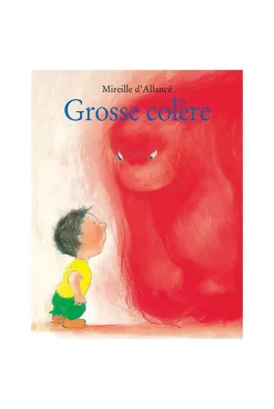 Livre Grosse colère - L'école des loisirs