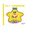 Livre Madame Lumineuse - Hachette Jeunesse