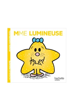 Livre Madame Lumineuse - Hachette Jeunesse