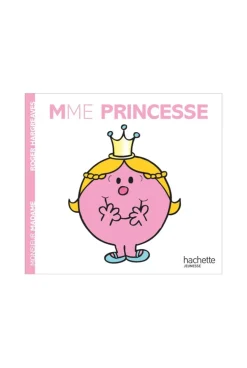 Livre Madame Princesse - Hachette Jeunesse
