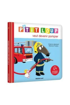 Livre P'tit Loup veut devenir pompier