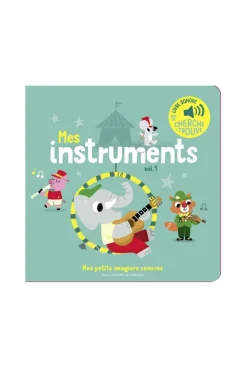 Livre Sonore mes instruments Tome 1 - Gallimard Jeunesse