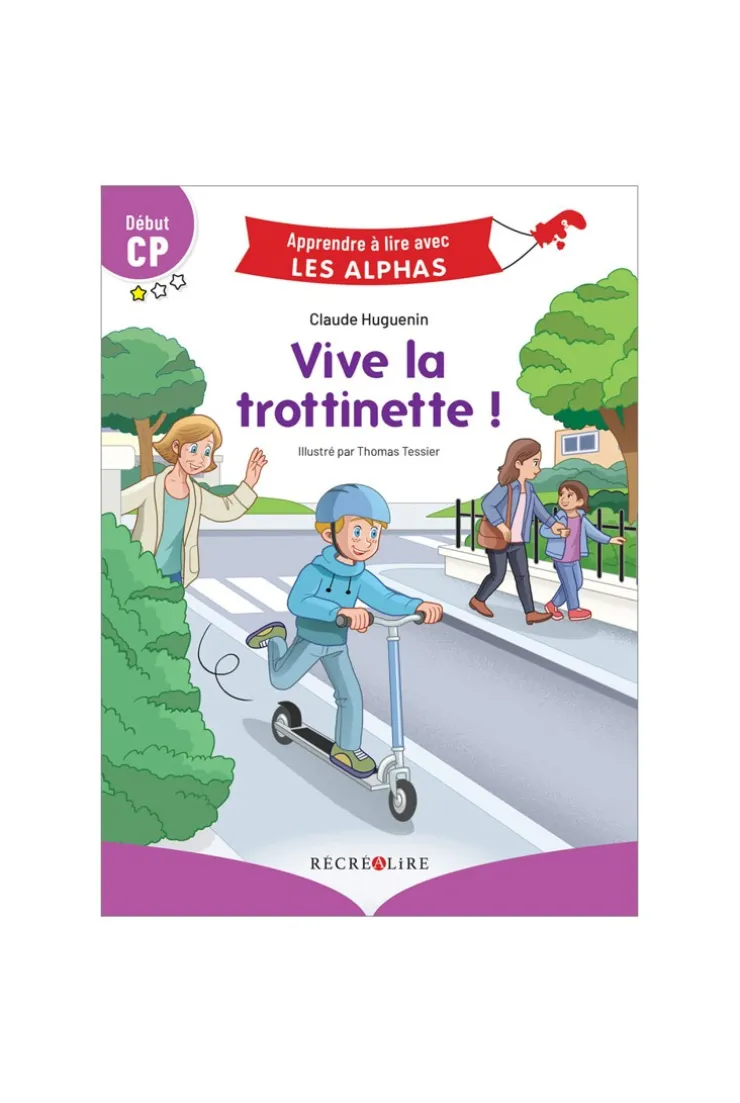 Livre Vive la trottinette -Les Alphas - Récréalire