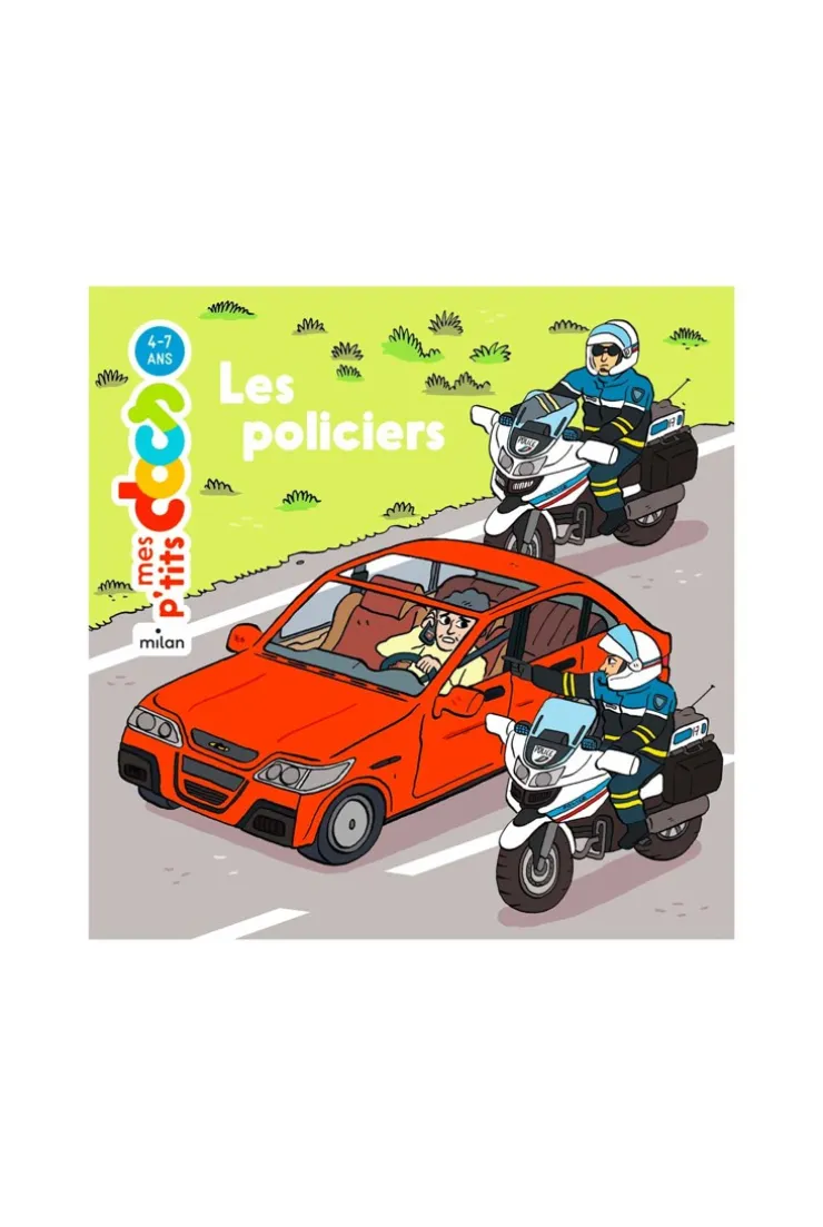 Mes P'tits docs, Les policiers