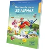 Mon livre du conte Les Alphas, j'apprends à lire en m'amusant