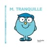 Mr tranquille